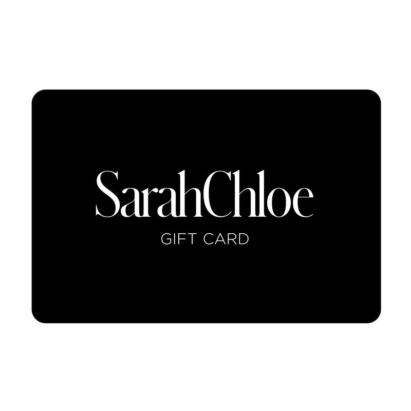 SARAH CHLOE GIFT CARD- ALL VALUES